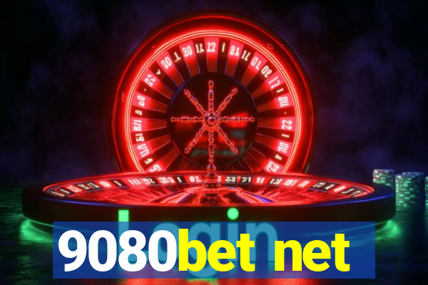 9080bet net