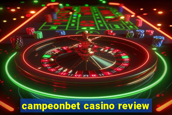 campeonbet casino review