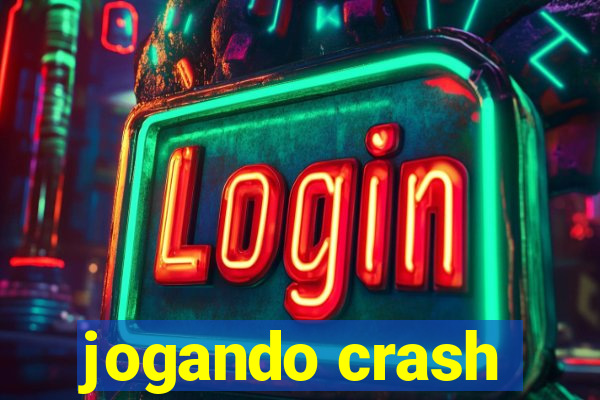 jogando crash