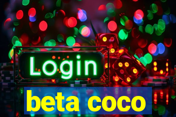 beta coco