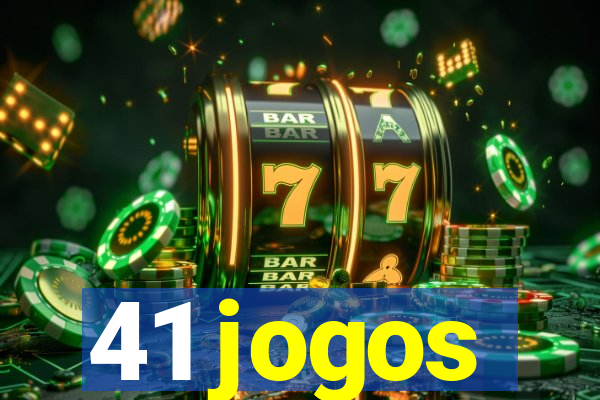 41 jogos