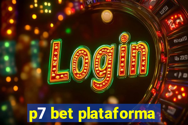 p7 bet plataforma