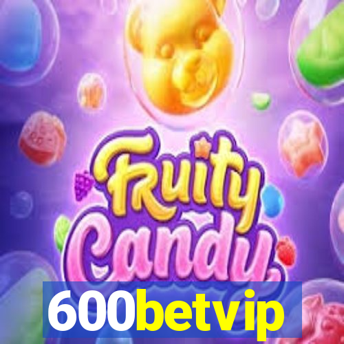 600betvip