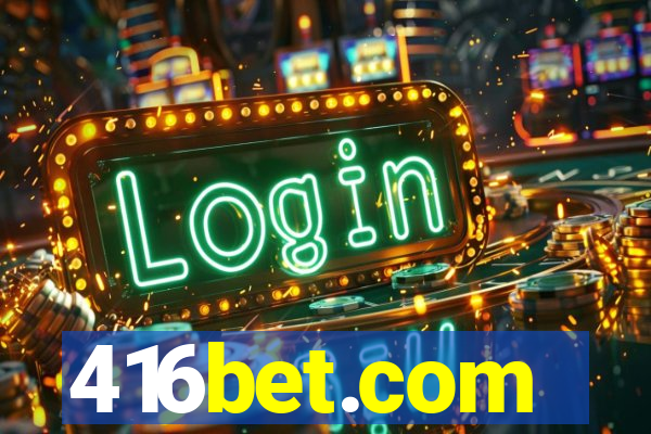 416bet.com