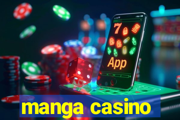 manga casino