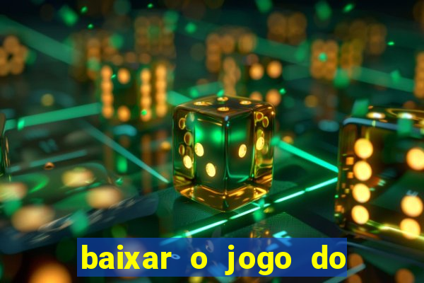 baixar o jogo do tigre original