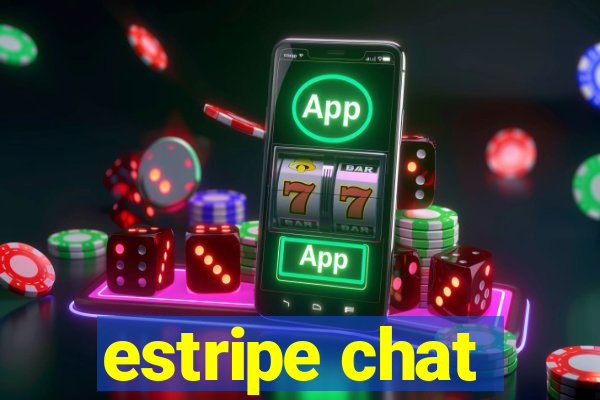 estripe chat