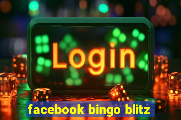 facebook bingo blitz