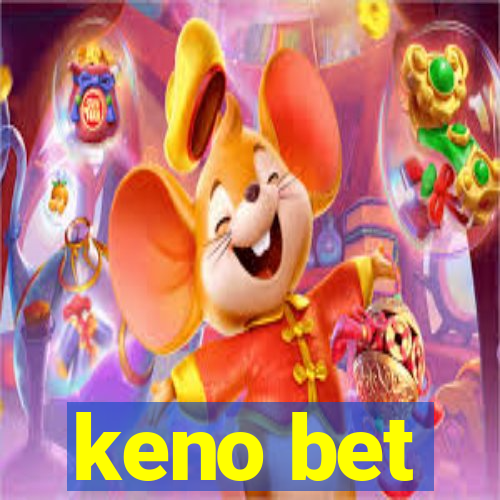 keno bet