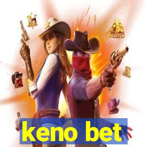 keno bet