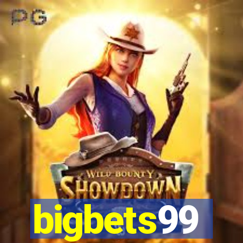 bigbets99