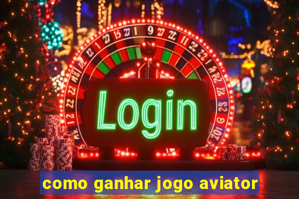 como ganhar jogo aviator