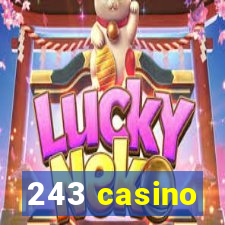 243 casino