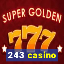 243 casino