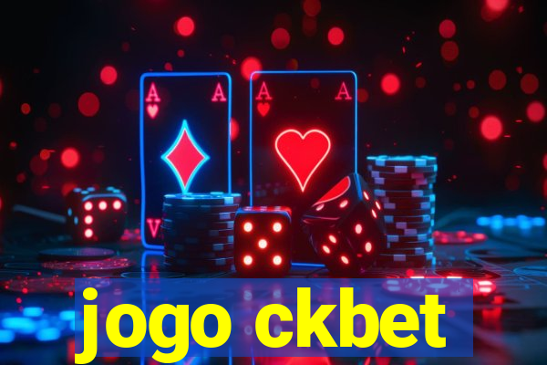 jogo ckbet