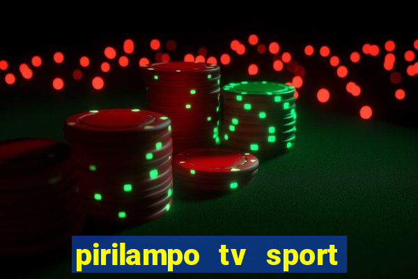 pirilampo tv sport tv 5