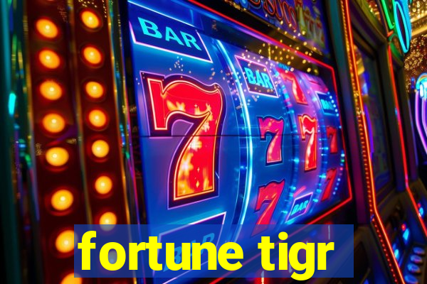 fortune tigr