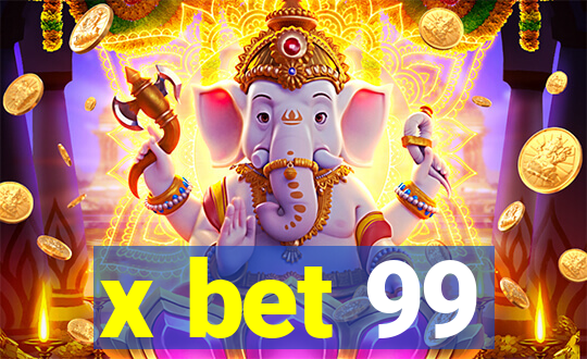 x bet 99