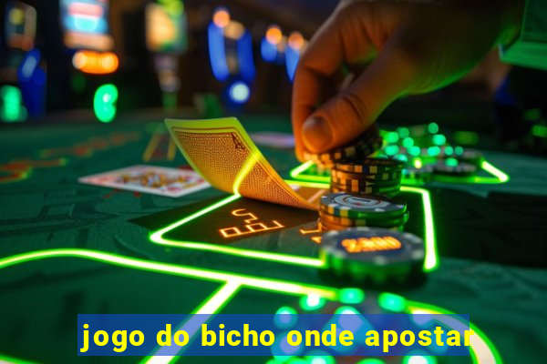 jogo do bicho onde apostar