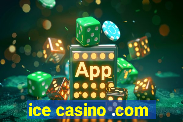 ice casino .com