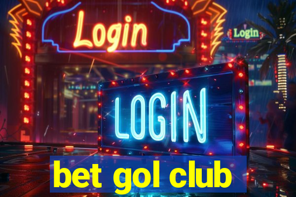 bet gol club