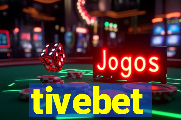 tivebet