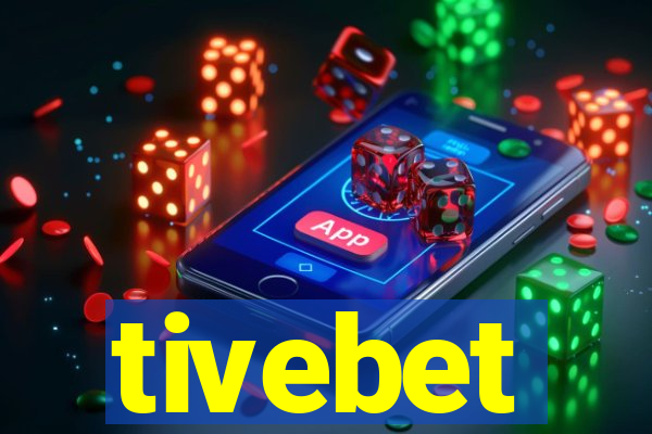 tivebet