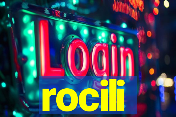 rocili