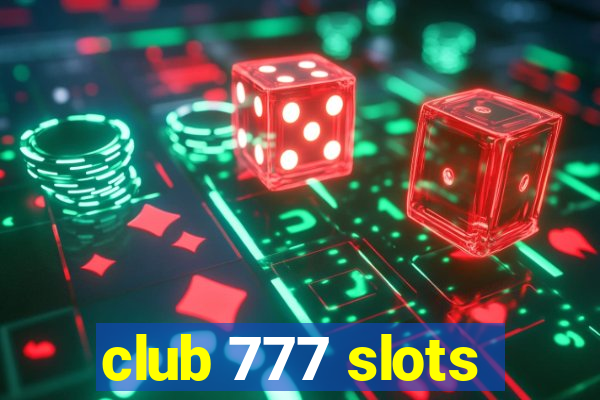 club 777 slots