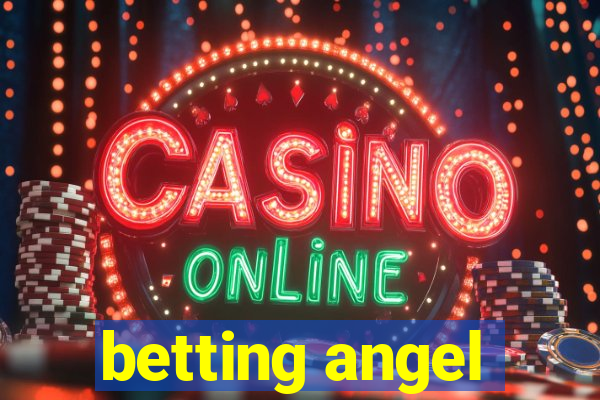 betting angel