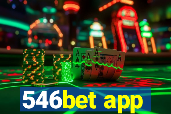 546bet app