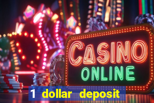 1 dollar deposit casino canada