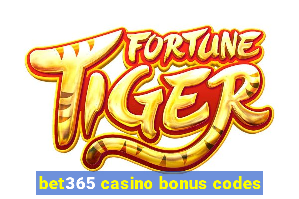 bet365 casino bonus codes