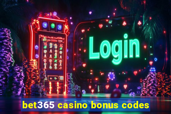 bet365 casino bonus codes