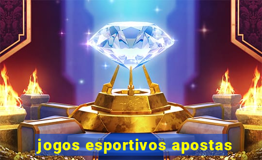 jogos esportivos apostas