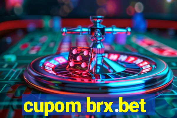 cupom brx.bet