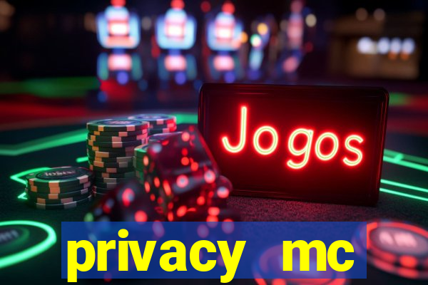 privacy mc pipoquinha gratis