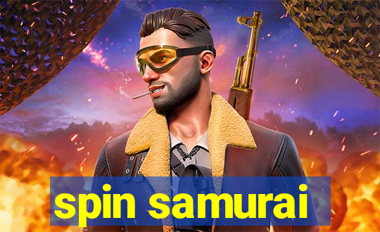 spin samurai