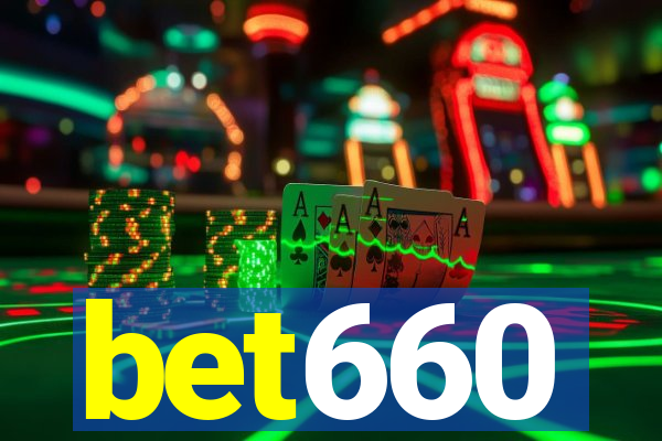 bet660