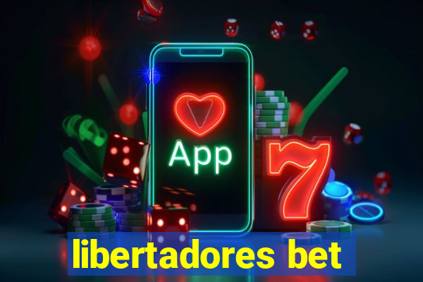 libertadores bet