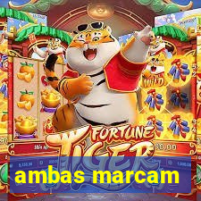 ambas marcam