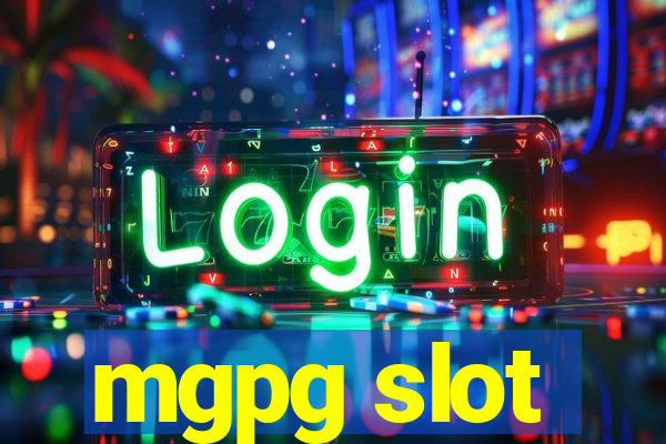 mgpg slot