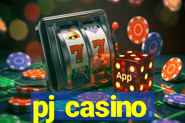 pj casino