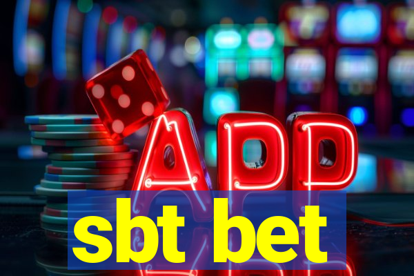 sbt bet