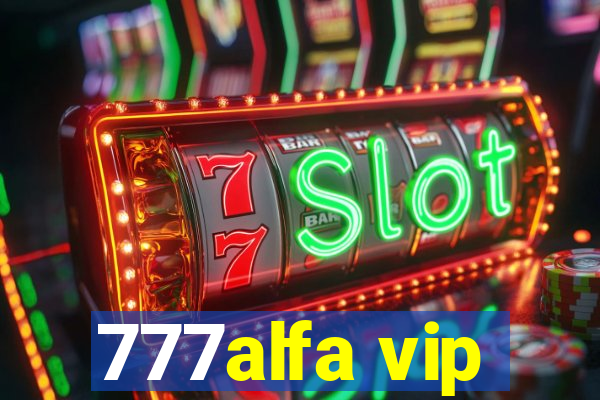 777alfa vip