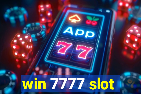 win 7777 slot