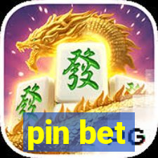 pin bet