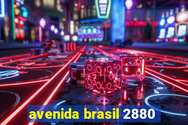 avenida brasil 2880