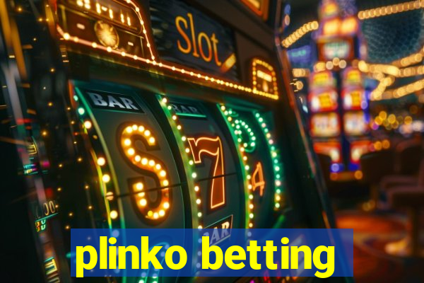 plinko betting