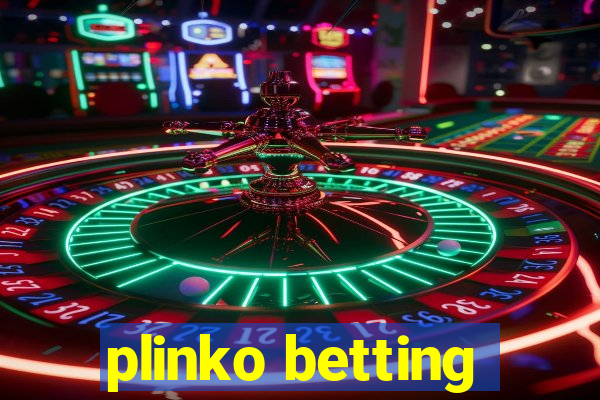 plinko betting